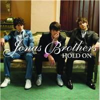 Accords et paroles Hold On Jonas Brothers