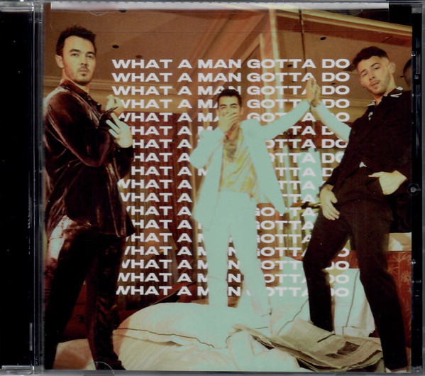 Accords et paroles What A Man Gotta Do Jonas Brothers