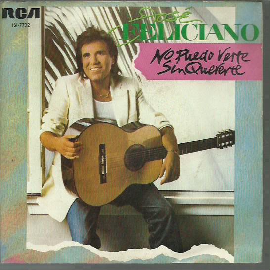 Accords et paroles No Puedo Verte Sin Quererte José Feliciano