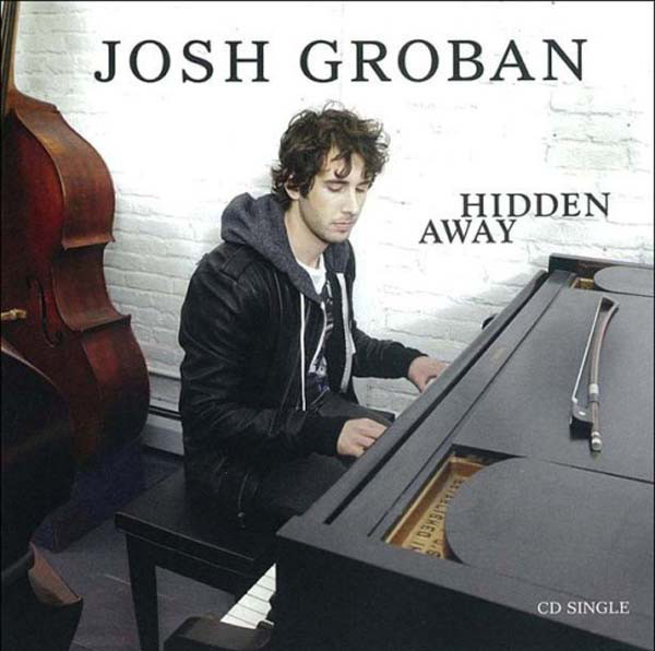 Accords et paroles Hidden Away Josh Groban