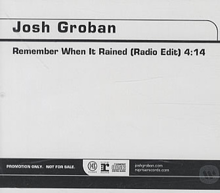 Accords et paroles Remember when it rained Josh Groban