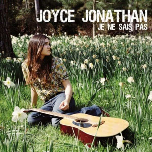 Accords et paroles Je ne sais pas Joyce Jonathan
