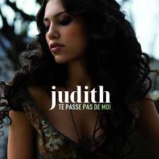 Accords et paroles Te Passe Pas De Moi Judith