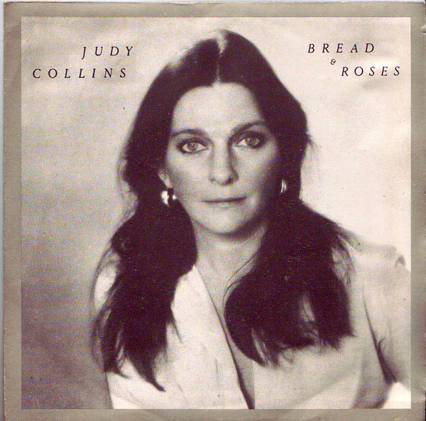 Accords et paroles Bread And Roses Judy Collins