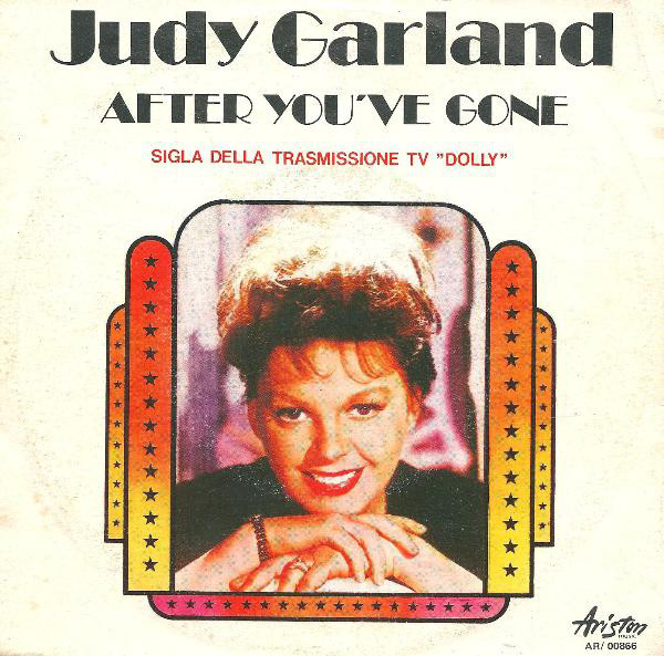 Accords et paroles After You've Gone Judy Garland