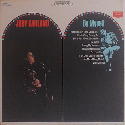 Accords et paroles By Myself Judy Garland
