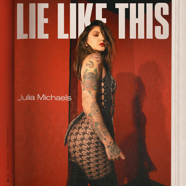 Accords et paroles Lie Like This Julia Michaels