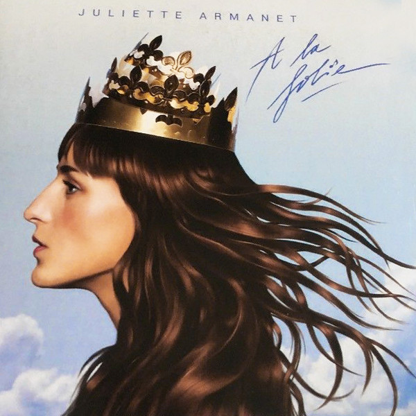 Accords et paroles A la Folie Juliette Armanet