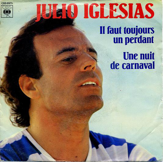 Accords et paroles Il faut toujours un perdant Julio Iglesias