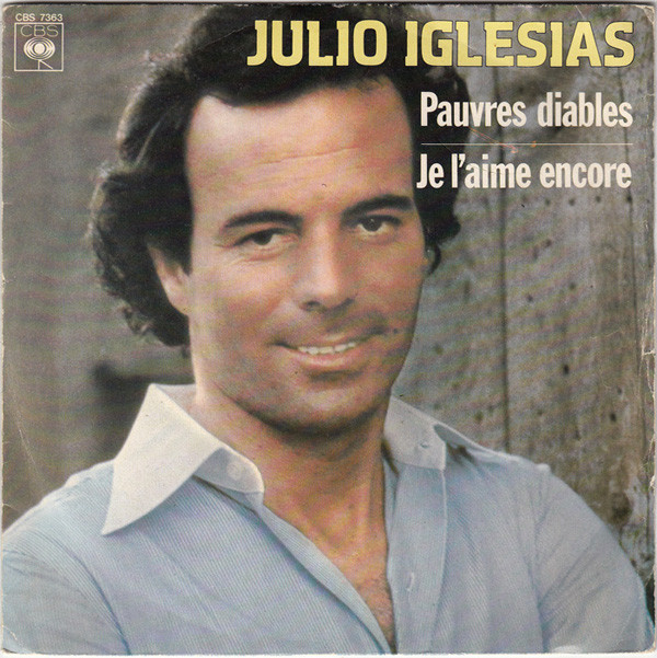 Accords et paroles Pauvres diables Julio Iglesias