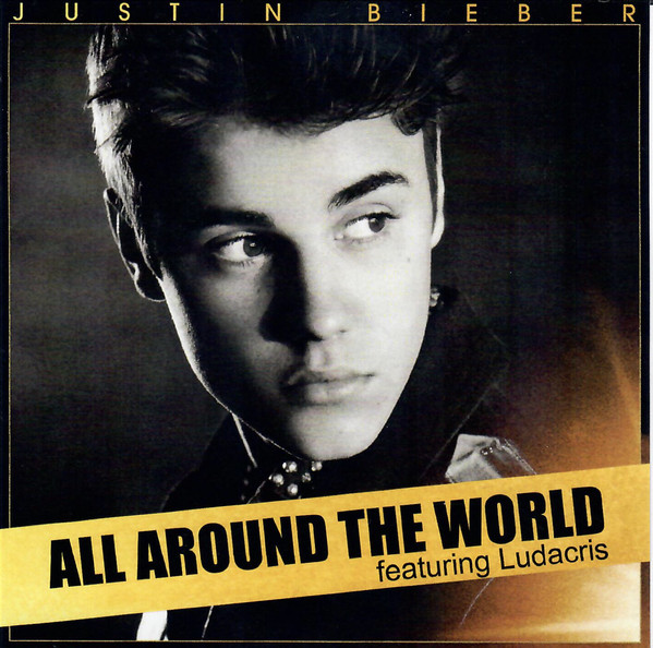 Accords et paroles All Around The World Justin Bieber