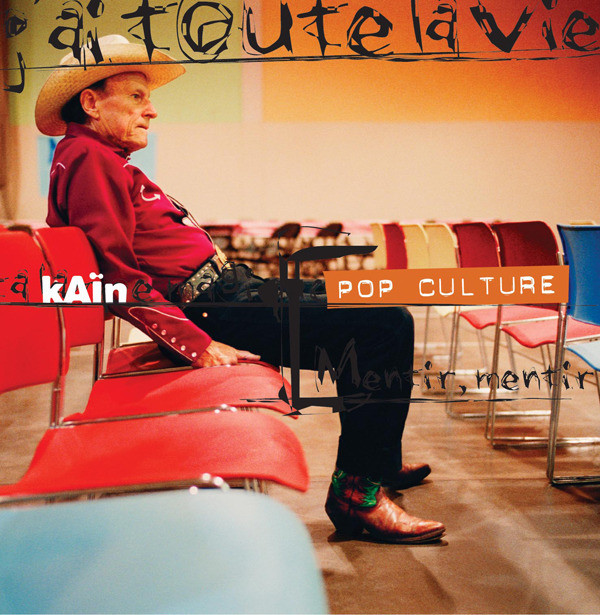 Accords et paroles Fausse misère Kaïn