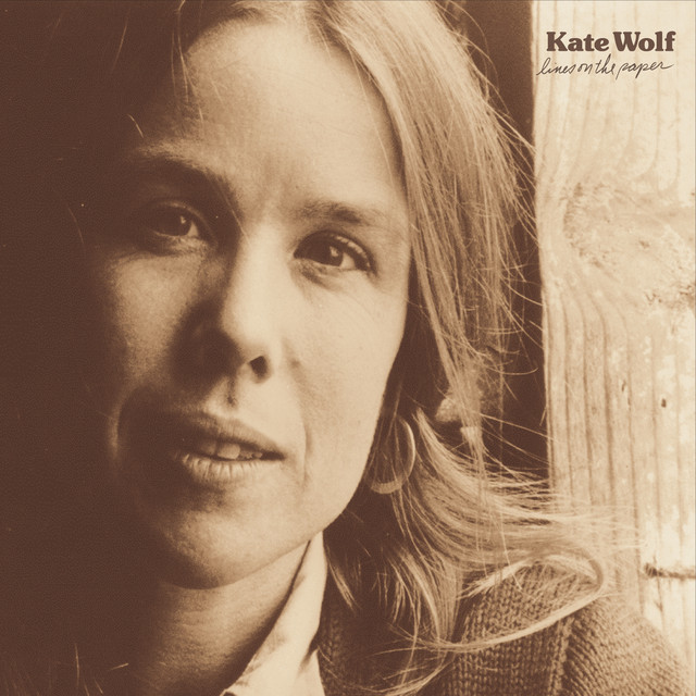Accords et paroles Everybodys Looking For The Same Thing Kate Wolf