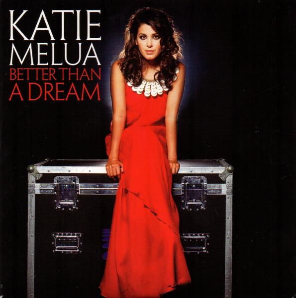 Accords et paroles Better Than A Dream Katie Melua