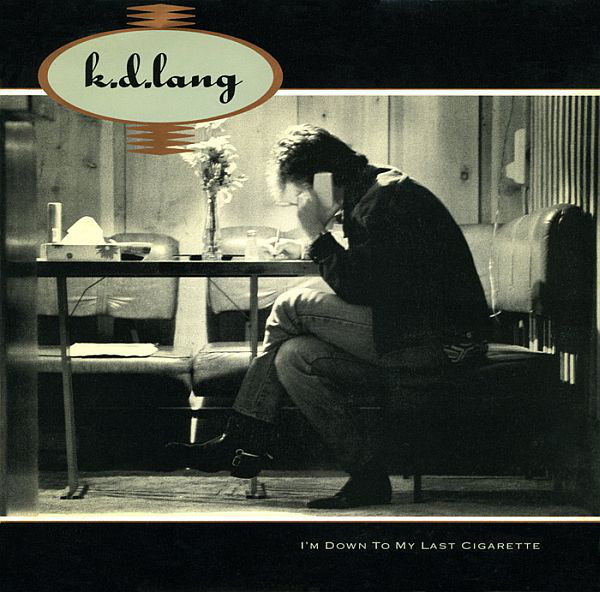 Accords et paroles Down To my last cigarette K.D. Lang