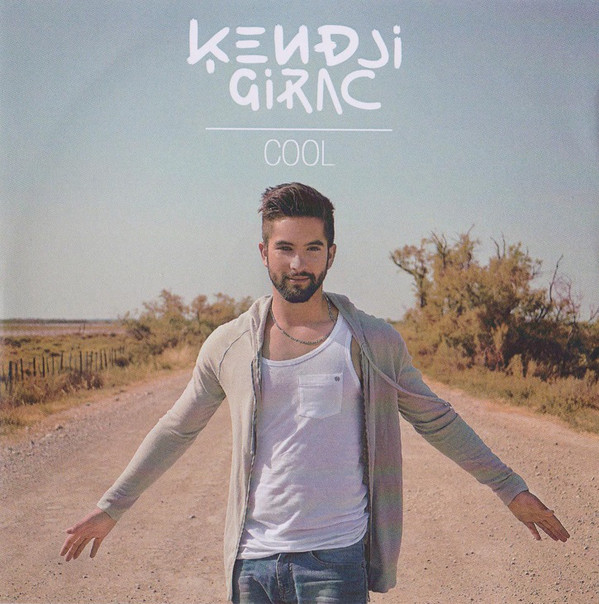 Accords et paroles Cool Kendji Girac