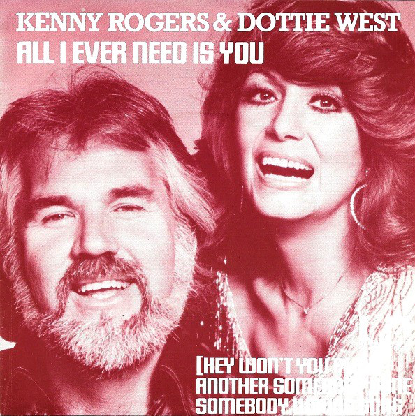 Accords et paroles All I Ever Need Is You Kenny Rogers