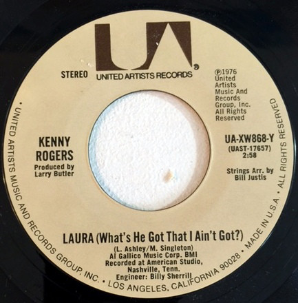 Accords et paroles Laura Whats He Got That I Aint Got Kenny Rogers