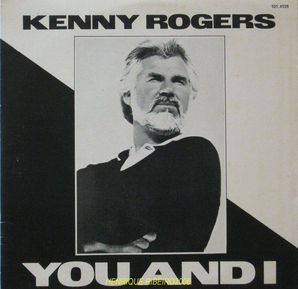 Accords et paroles You And I Kenny Rogers