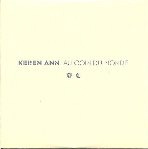 Accords et paroles Au coin du monde Keren Ann