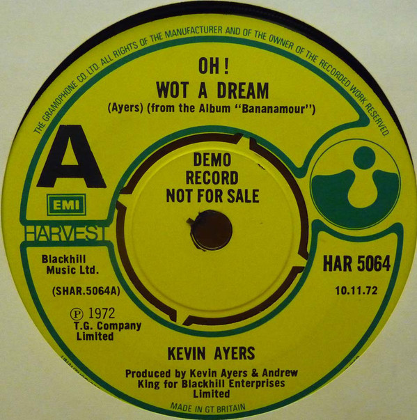 Accords et paroles Oh Wot A Dream Kevin Ayers