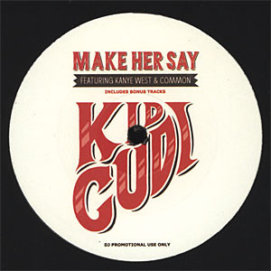 Accords et paroles Make Her Say Kid Cudi