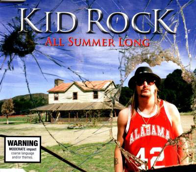Accords et paroles All Summer Long Kid Rock