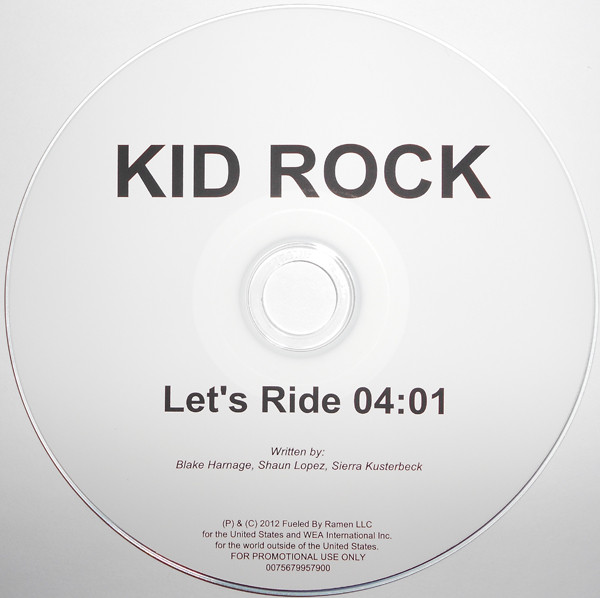 Accords et paroles Let's Ride Kid Rock