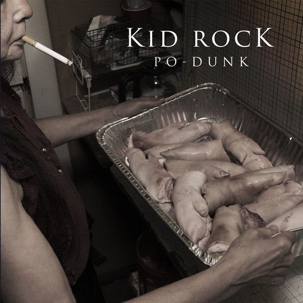 Accords et paroles Po-Dunk Kid Rock