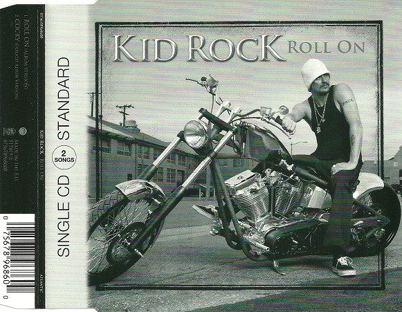 Accords et paroles Roll On Kid Rock
