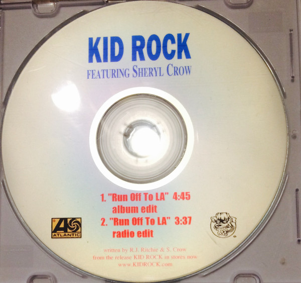 Accords et paroles Run Off To La Kid Rock