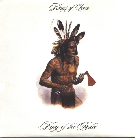 Accords et paroles King Of The Rodeo Kings Of Leon