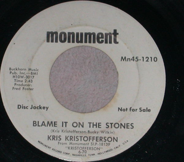 Accords et paroles Blame It On The Stones Kris Kristofferson