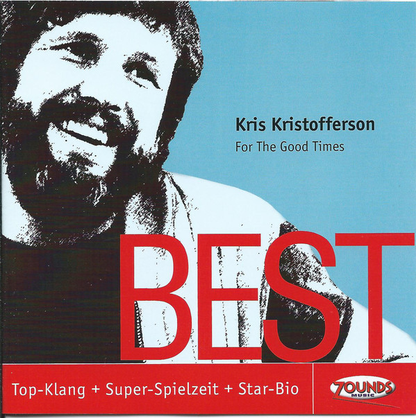 Accords et paroles For The Good Times Kris Kristofferson