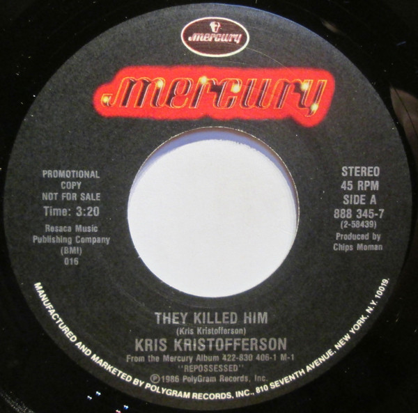 Accords et paroles They Killed Him Kris Kristofferson