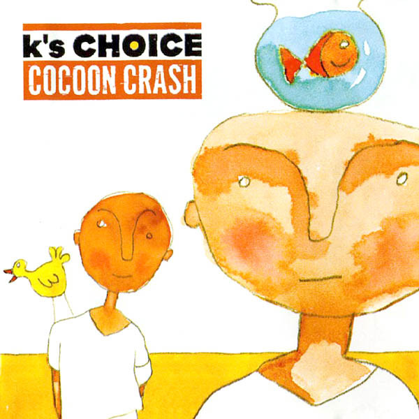 Accords et paroles Cocoon Crash K's choice