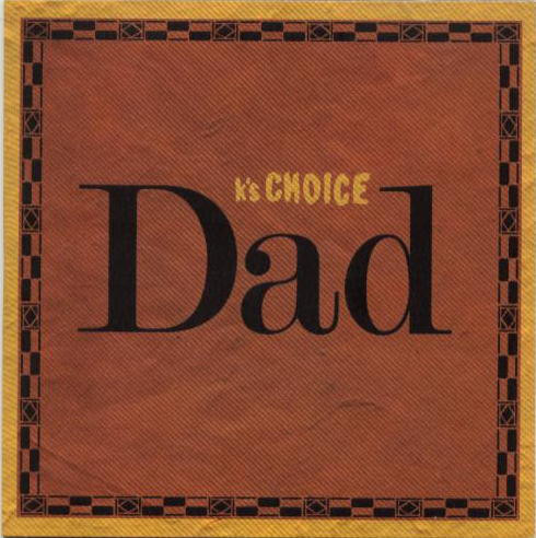 Accords et paroles Dad K's choice
