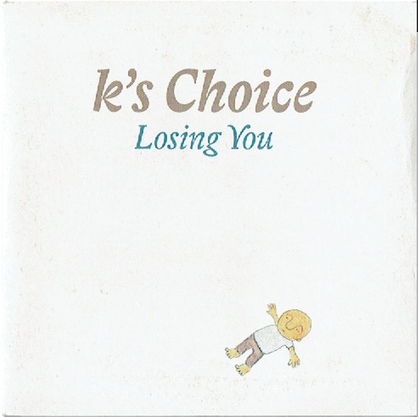 Accords et paroles Losing You K's choice