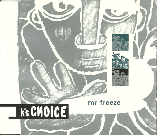 Accords et paroles Mr Freeze K's choice