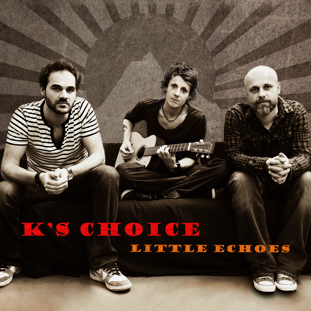 Accords et paroles Someone Just Like You K's choice