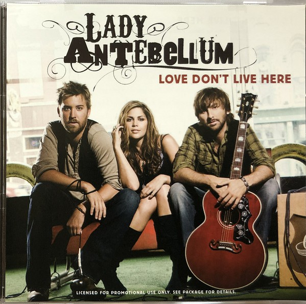 Accords et paroles Love Don't Live Here Lady Antebellum