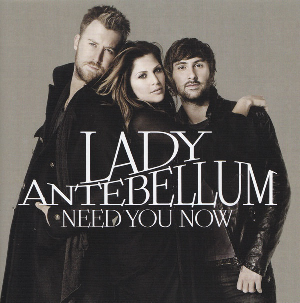 Accords et paroles Need You Now Lady Antebellum