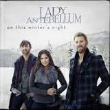 Accords et paroles On This Winter's Night Lady Antebellum