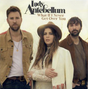 Accords et paroles What If I Never Get Over You Lady Antebellum