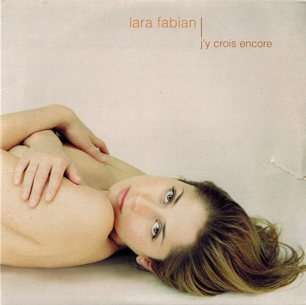 Accords et paroles J'y Crois Encore Lara Fabian