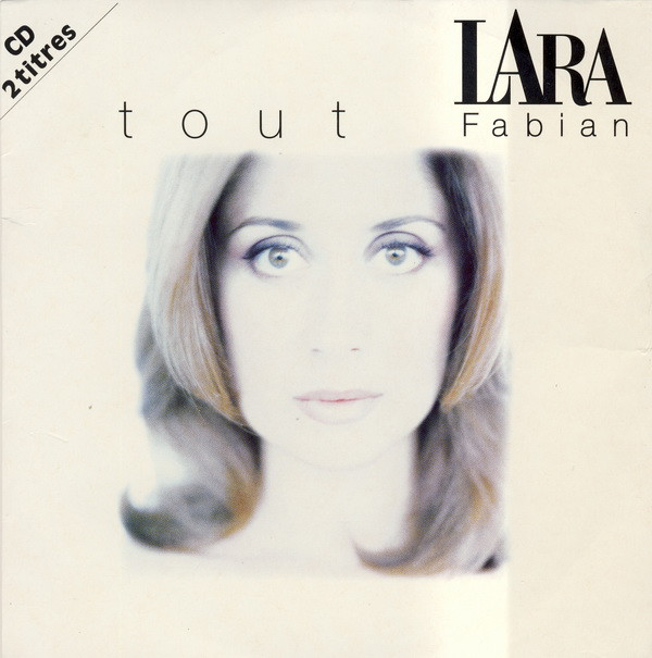 Accords et paroles Tout Lara Fabian