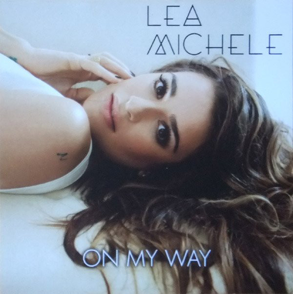 Accords et paroles On My Way Lea Michele