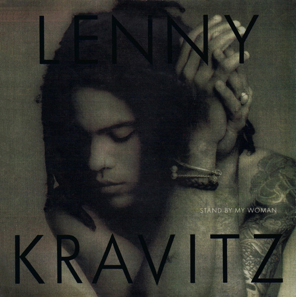 Accords et paroles Stand By My Woman Lenny Kravitz