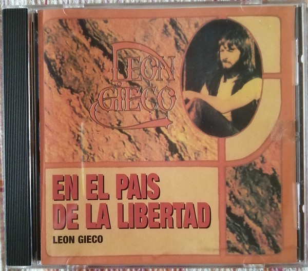 Accords et paroles En El País De La Libertad León Gieco