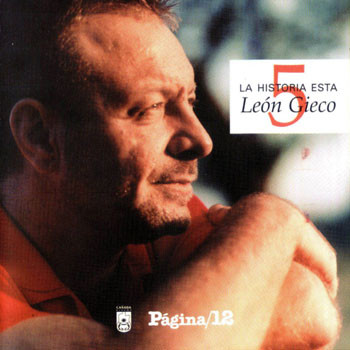 Accords et paroles La Historia Ésta León Gieco
